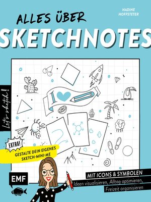 cover image of Let's sketch! Alles über Sketchnotes – Mit Icons und Symbolen Ideen visualisieren, Alltag optimieren, Freizeit organisieren